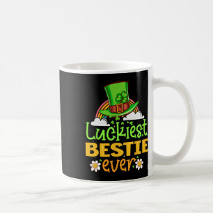 St Patricks Day Luckiest Bestie Ever Matching Fun Coffee Mug