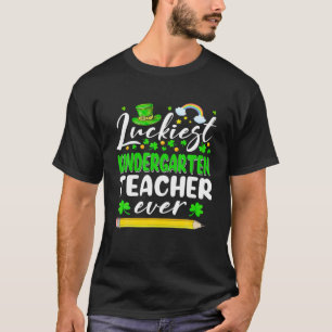 St Patrick's Day Luckiest Kindergarten Teacher Eve T-Shirt