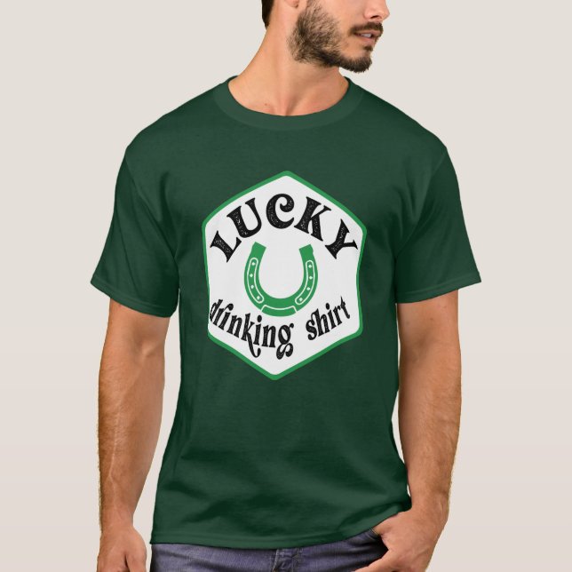 St. Patrick's Day Lucky Drinking Shirt (Front)