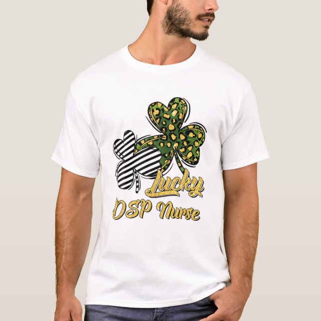 St Patrick's Day Lucky DSP Nurse Clover Shamrock T-Shirt (Front)