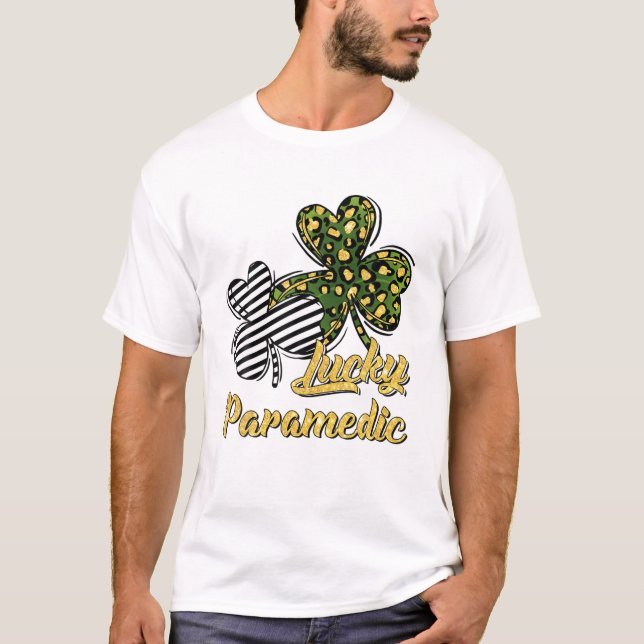 St Patrick's Day Lucky Paramedic Clover Shamrock T-Shirt (Front)