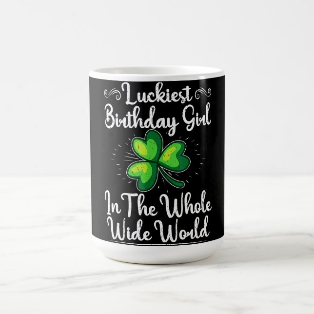 St Patricks Day Lucky Shamrock Clover Happy Birthd Coffee Mug (Center)