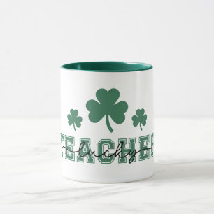 St. Patricks Day Lucky Teacher Mug
