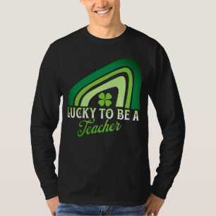 St Patricks Day - Lucky to be a Teacher Rainbow T-Shirt