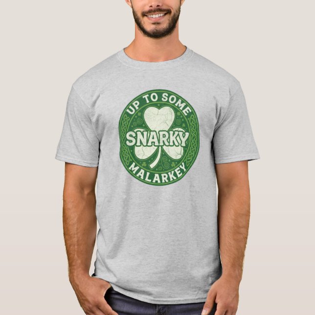 St. Patrick's Day Malarkey T-Shirt (Front)