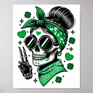 St. Patricks Day Messy Bun Irish Skull Poster
