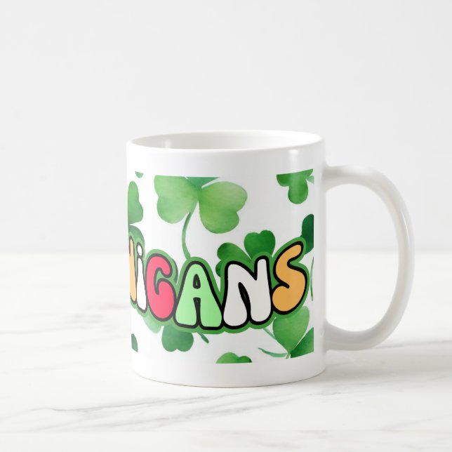 St Patrick's Day Mug  Shamrocks and Shenanigans (Right)