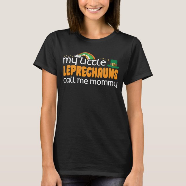 St Patrick's Day Mum Mummy's Lucky Charm Irish Mot T-Shirt (Front)