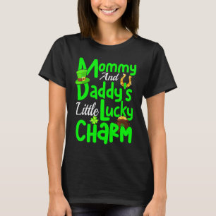 St Patrick's Day Mummy And Daddy's Little Lucky Ch T-Shirt