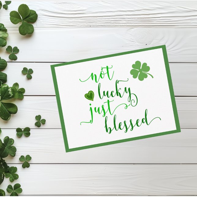 St. Patrick's Day Not lucky Just Blessed Postcard (Creator Uploaded)