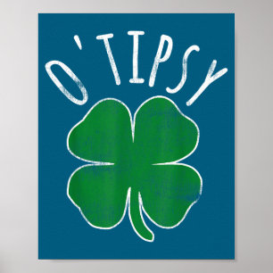St. Patrick's Day O'tipsy Drinking Beer Drunk Sham Poster