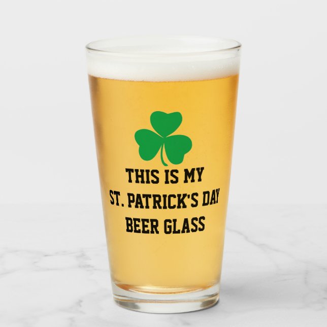 ST PATRICKS DAY PILSNER PINT BEER GLASS (Front Filled)