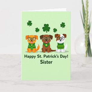 St Patricks Day Pups Sister Card
