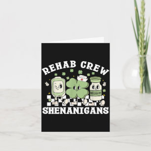 St patrick's day rehab crew rehabilitation physica card