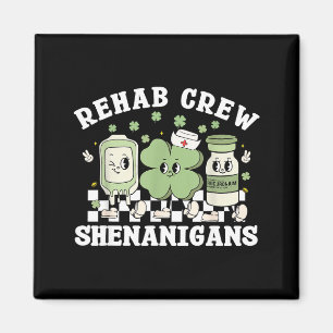 St patrick's day rehab crew rehabilitation physica magnet