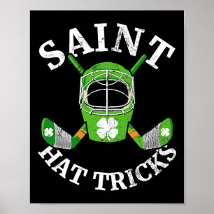 St Patricks Day Saint Hat Tricks Hockey Shamrock K Poster