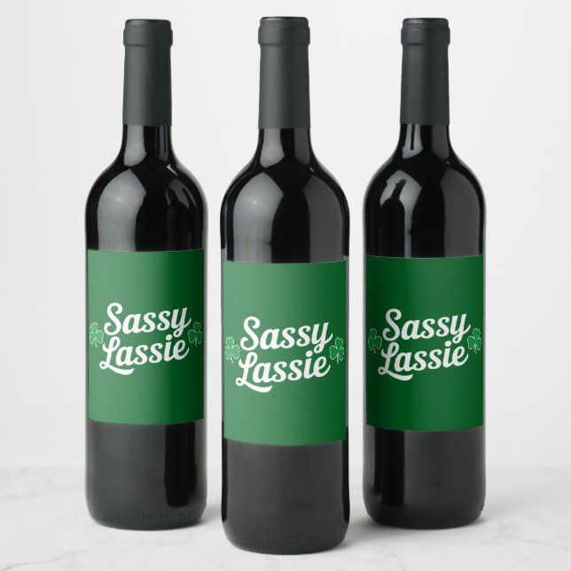 St Patricks Day Sassy Lassie Funny Irish  Wine Label (Bottles)