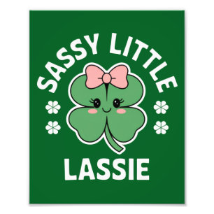 St Patricks Day Sassy Little Lassie Kids Girl Photo Print