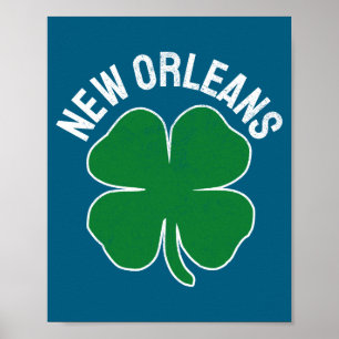 St. Patrick's Day Shamrock New Orleans La Irish Me Poster