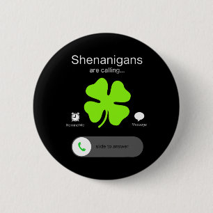 St Patricks Day Shenanigans Fun Irish Clover 1 6 Cm Round Badge