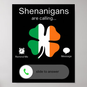 St Patricks Day Shenanigans Fun Irish Clover  Poster