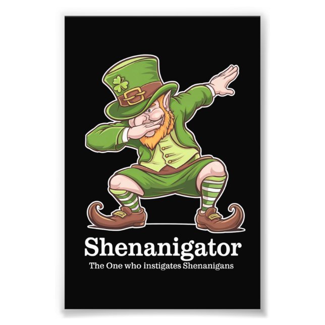 St Patricks Day Shenanigator Dabbing Leprechaun Photo Print (Front)