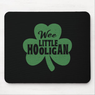 St Patricks Day Shirt Wee Little Hooligan Funny Bo Mouse Pad
