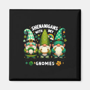 St Patricks Day Shirt Women - Shenanigans With My  Magnet