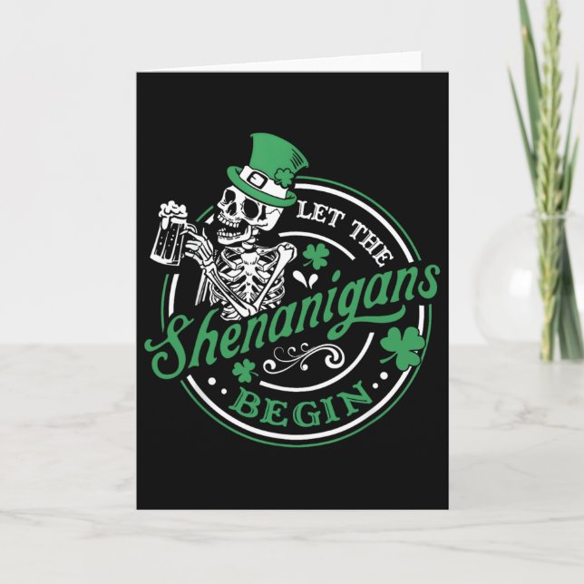 St Patricks Day Skeleton Let Shenanigans Begin Men Card (Front)