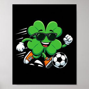 St Patricks Day Soccer Shamrock Sport Patricks Day Poster