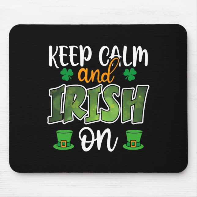 St Patricks Day St Pattys Day Shamrock Funny Keep  Mouse Pad (Front)