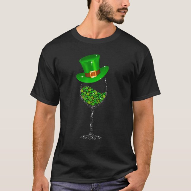 St Patrick's Day Wine Glass Shamrock Irish Wine T-Shirt (Front)