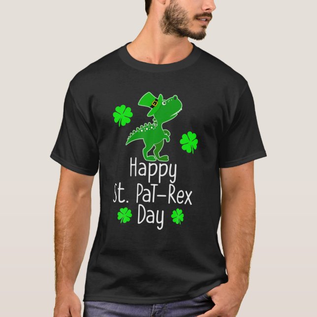 St Patrick's HAPPY ST PAREX DAY Rex Dinosaur Funny T-Shirt (Front)