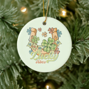 St. Patrick's Lucky Vibes Ceramic Ornament