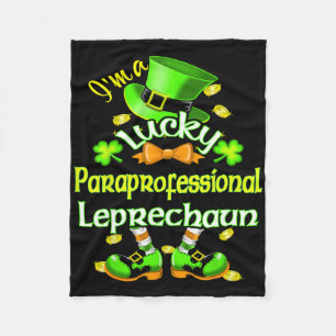 St. Patricks Paraprofessional I'm A Lucky Fleece Blanket