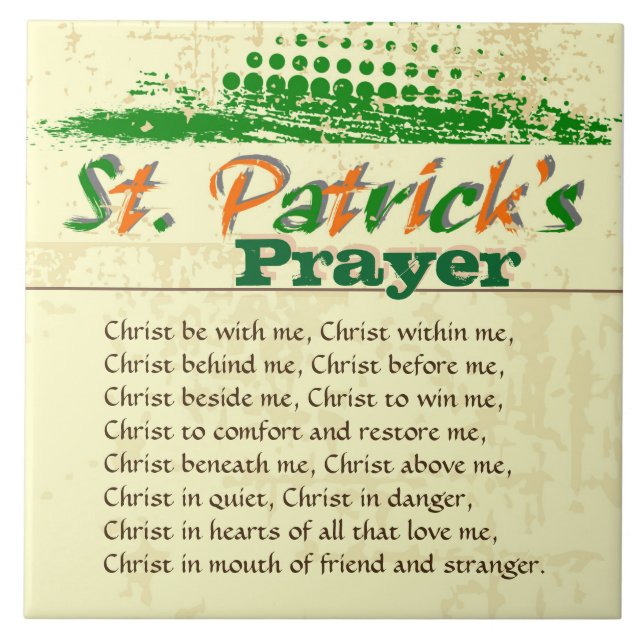 St. Patrick's Prayer, Christ Be With Me Ceramic Tile (Front)