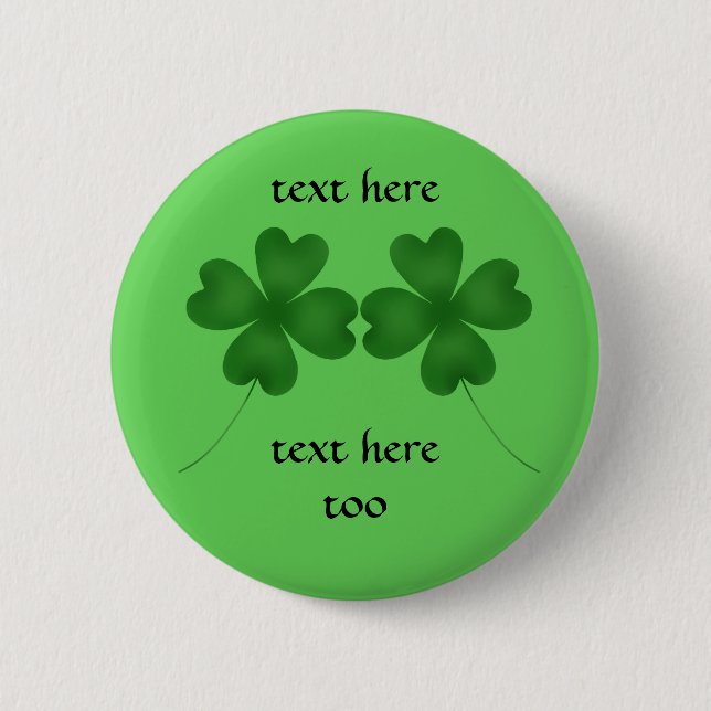 St Patricks shamrocks 6 Cm Round Badge (Front)