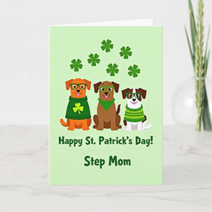 St Patricks Step Mom Dogs Card