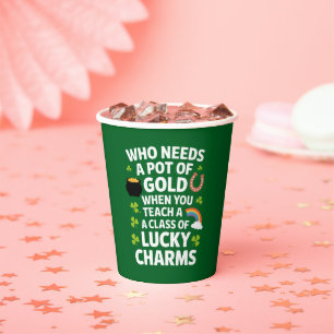 St Patricks Teacher Lucky Charm Clover Irish Paper Cups