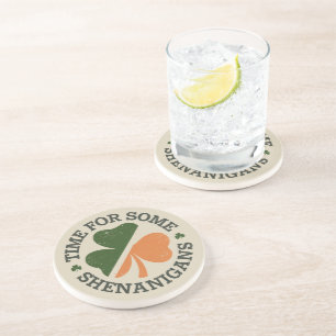 St. Patrick's Time For Some Shenanigans Clover Coaster