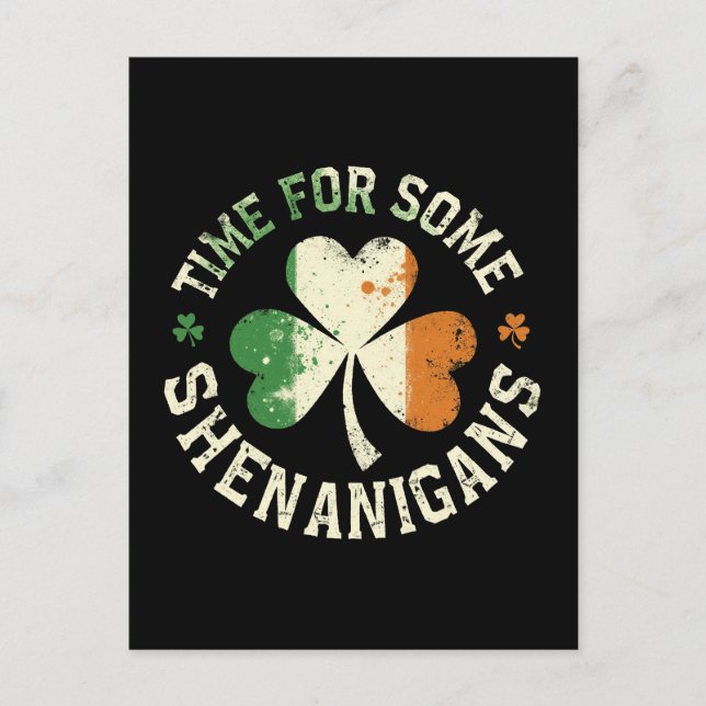 St. Patrick's Time For Some Shenanigans Clover Fun Holiday Postcard (Front)