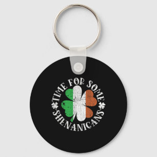 St. Patrick's Time For Some Shenanigans Clover Fun Key Ring