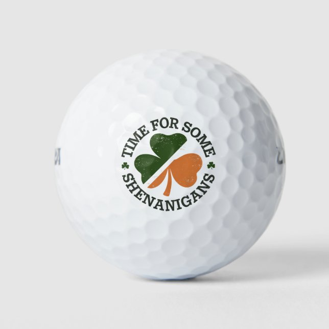 St. Patrick's Time For Some Shenanigans Clover  Golf Balls (Front)