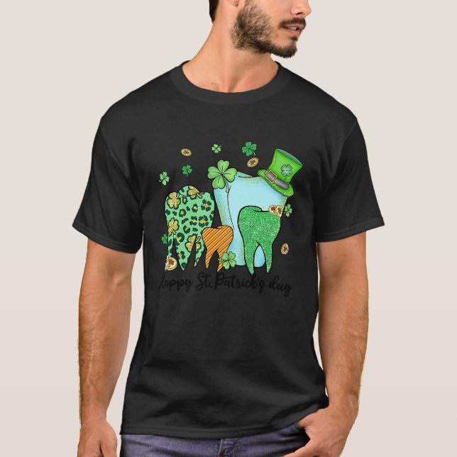 St Patricku2019s Day Dentist, Dental hygenist, Den T-Shirt (Front)