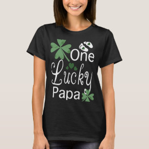 St Patricku2019s day one lucky papa design new dad T-Shirt