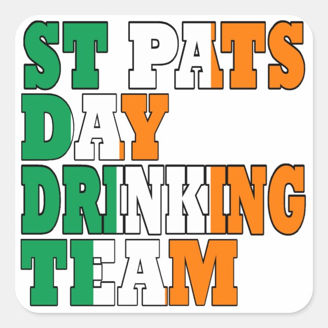 st Pats day  drinking team Square Sticker (Front)