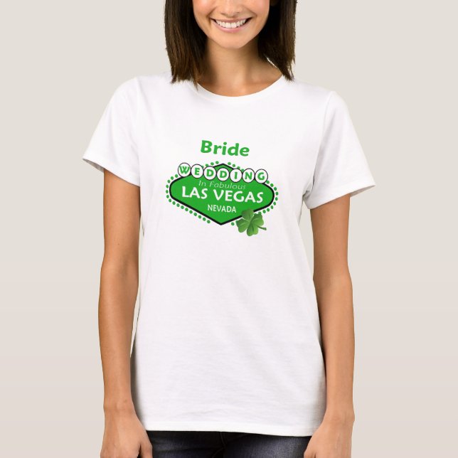 St Patty BRIDE Las Vegas Wedding Shirt (Front)