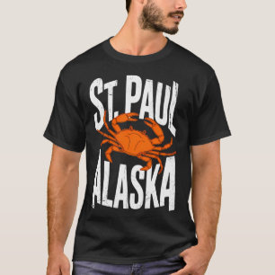 St. Paul Alaska Pribilof Island Bering Sea Crabber T-Shirt