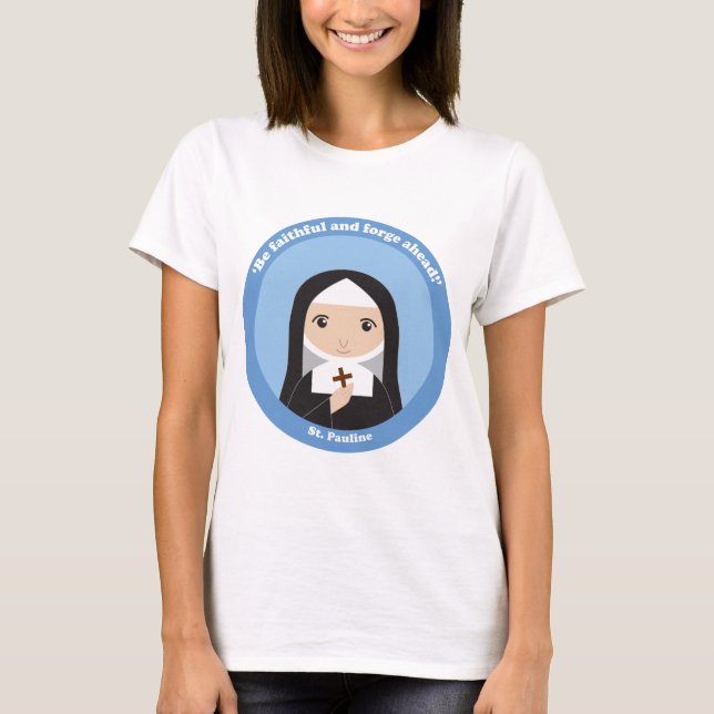 St. Pauline T-Shirt (Front)