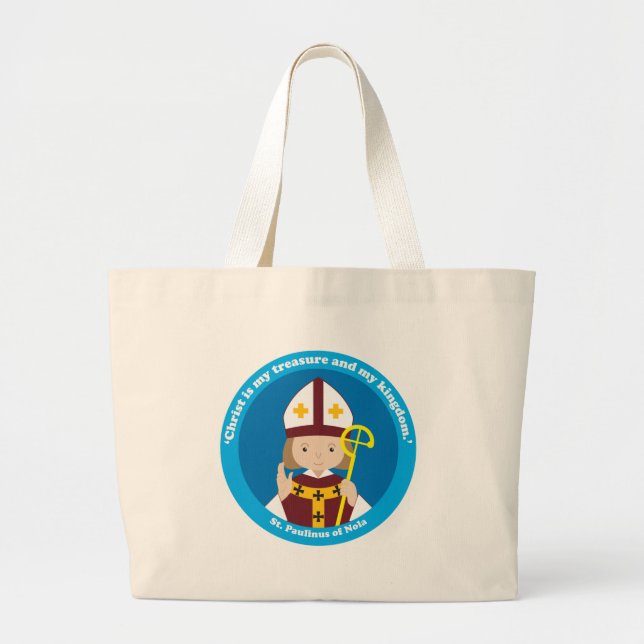 St. Paulinus of Nola Large Tote Bag (Front)